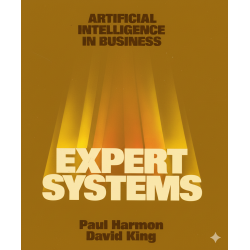 Expert Systems: Artificial Intelligence in Business