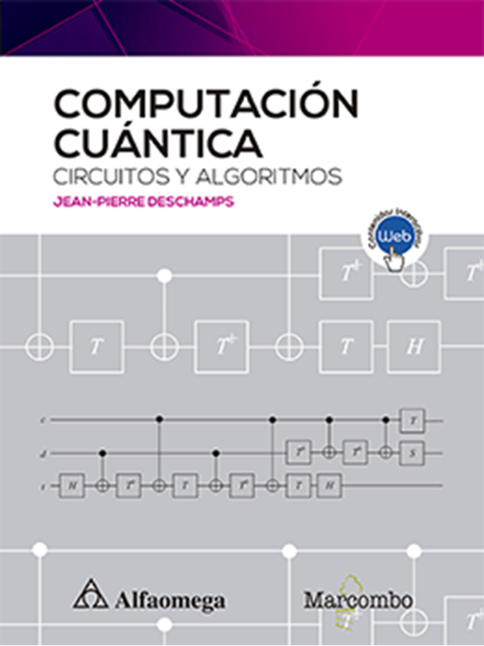 COMPUTACIÓN CUÁNTICA CIRCUITOS Y ALGORITMOS