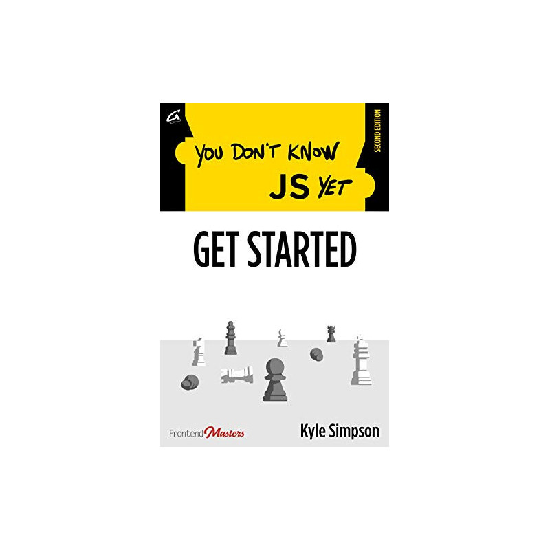 You Don't Know JS (Vol. 1) GET STARTED
